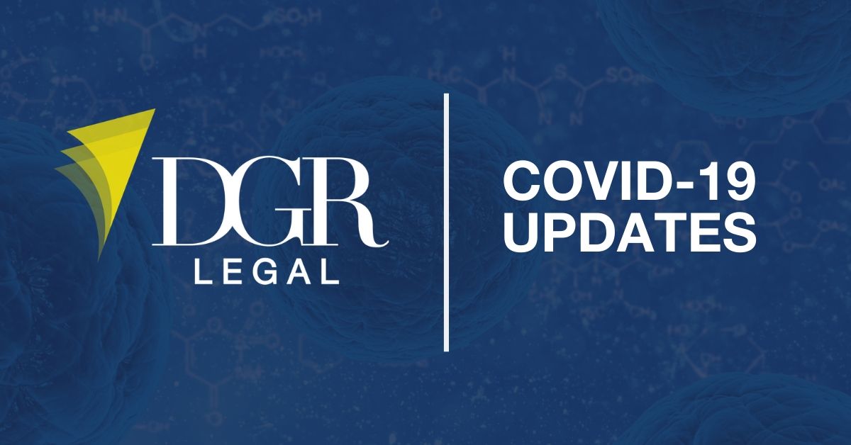 DGR Legal - Covid-19 Updates
