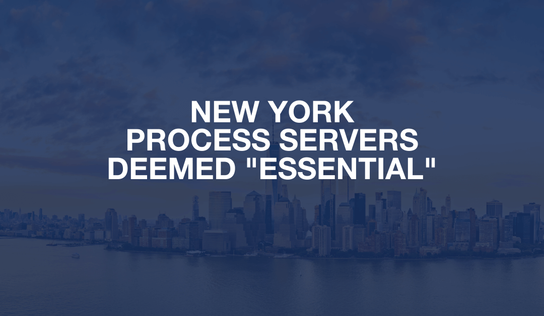 New York Process Servers Deemed Essential